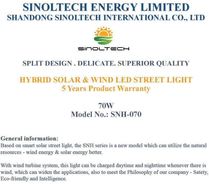All in One Design 70W Wind and Solar Powered Hybrid LED Luminaires (SNH-070)